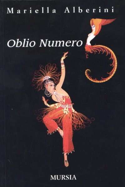 Alberini Mariella: Oblio Numero 5
