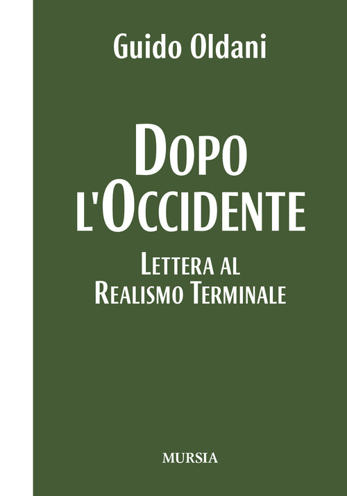 Guido Oldani: Dopo l'occidente