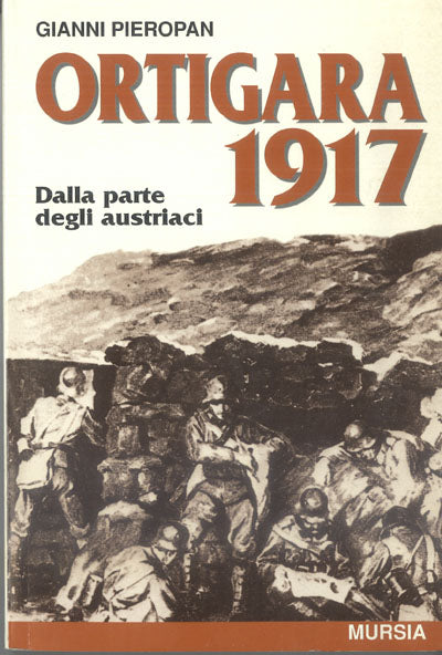 Pieropan - Ortigara 1917
