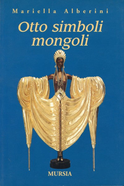 Alberini M.: Otto simboli mongoli