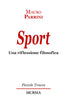 Mauro Parrini: Sport. Una riflessione filosofica