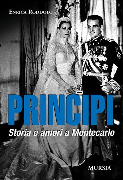 Roddolo E.: Principi. Storia e amori a Montecarlo