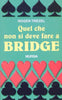 Trezel R.: Quel che non si deve fare a bridge