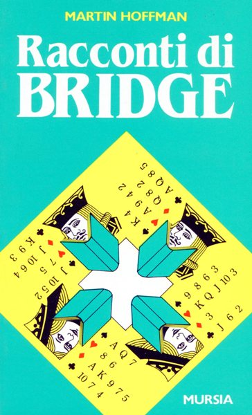 Hoffman M.: Racconti di bridge