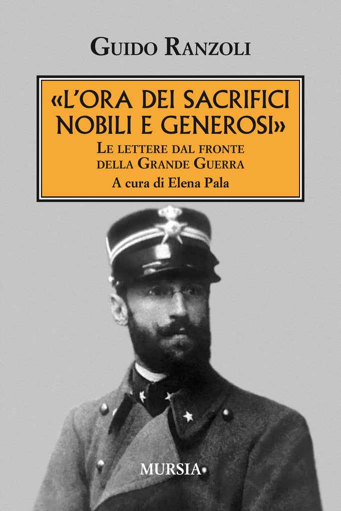 Ranzoli Guido: L'ora dei sacrifici nobili e generosi
