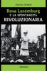Guerin D.: Rosa Luxemburg e la spontaneita' rivoluzionaria