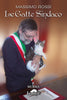 Massimo Rossi: Le Gatte Sindaco