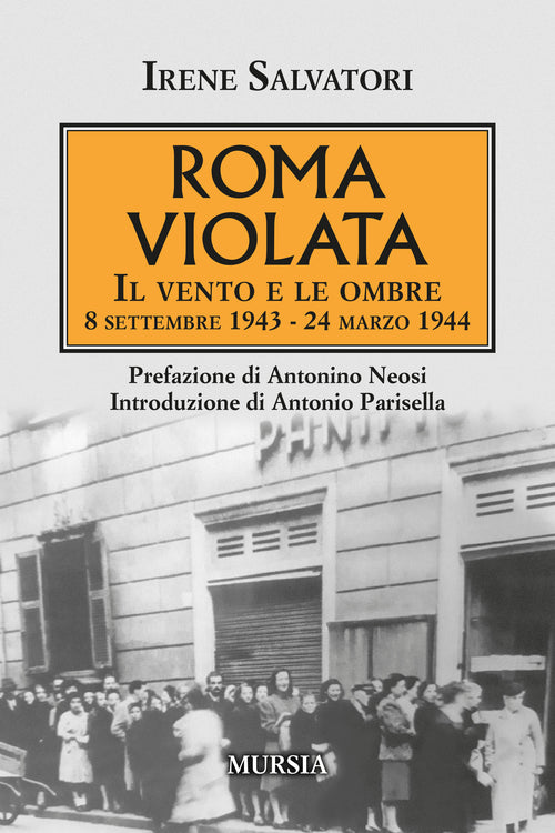 Irene Salvatori: Roma violata