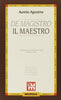 Agostino A.: De Magistro (con traduzione a fronte)  ( Camilli A.)