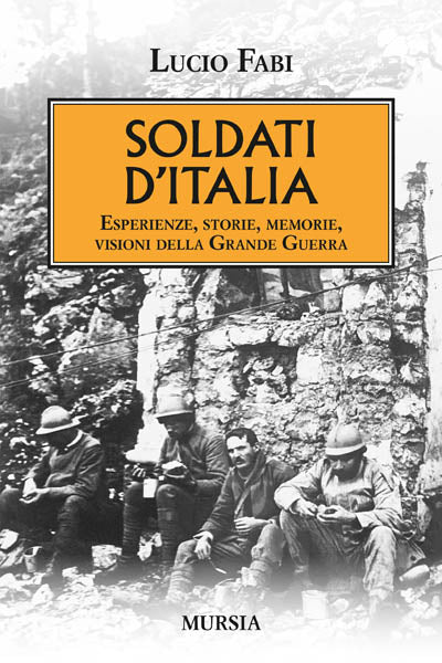 Fabi L.: Soldati d'Italia