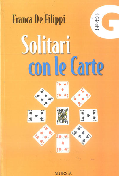 De Filippi F.: Solitari con le carte