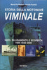Rastelli A.-Pezzali M.P.: La storia della motonave Viminale