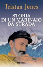 Jones T.: Storia di un marinaio di strada