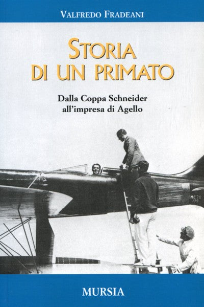 Fradeani Valfredo: Storia di un primato