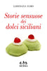 Elmo L.: Storie sensuose dei dolci siciliani
