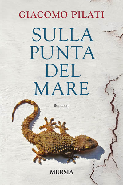 Pilati G.: Sulla punta del mare