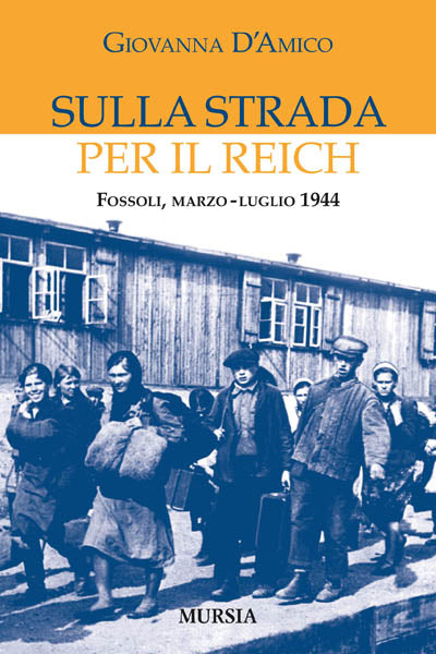 D'Amico G.: Sulla strada per il Reich