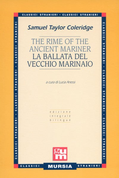 Coleridge S.T.: The rime of the ancient mariner - La ballata del vecchio marinaio