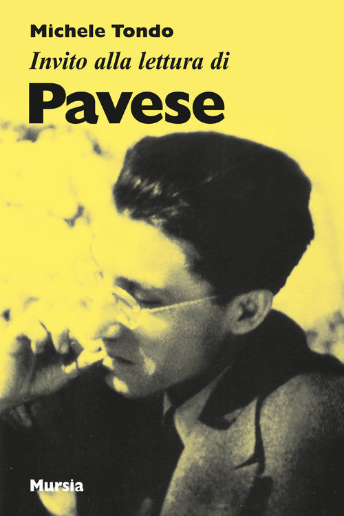 Tondo M.: Invito alla lettura di Pavese