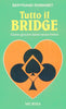 Romanet B.: Tutto il bridge