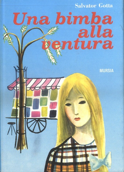 Gotta S.: Una bimba alla ventura