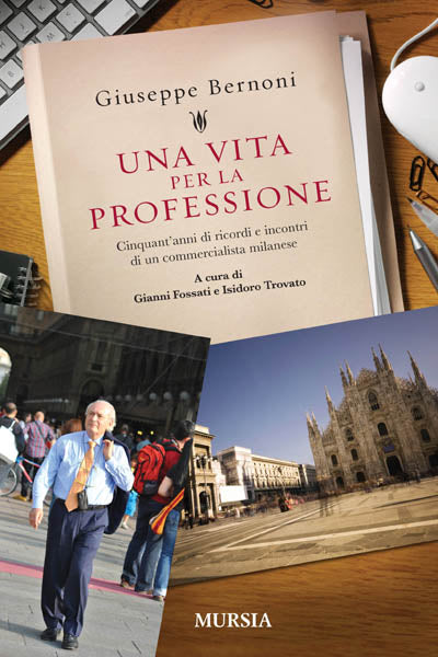 Bernoni G.: Una vita per la professione