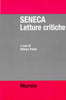 Traina A.: Seneca. Letture critiche