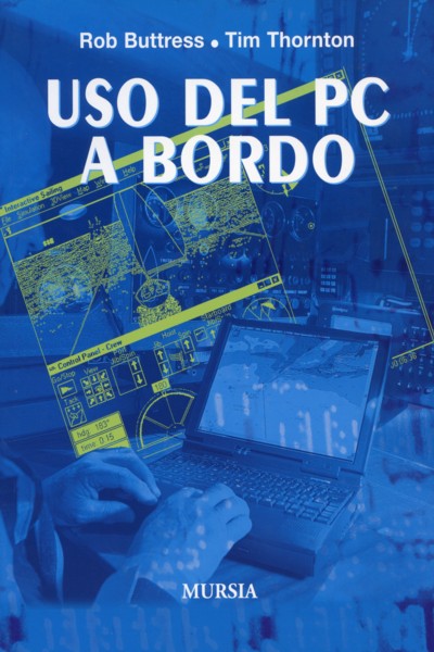 Butress R.-Thornton T.: Uso del PC a bordo