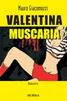 Giacomozzi M.: Valentina Muscaria