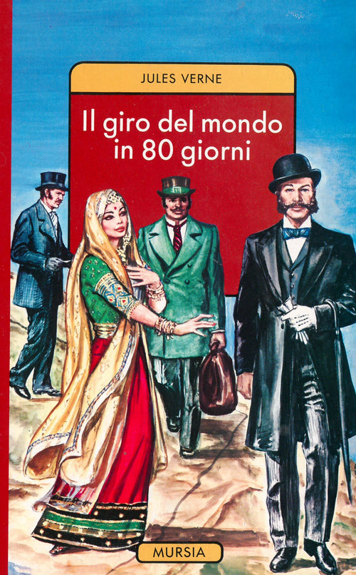 Verne Jules: Il giro del mondo in 80 giorni