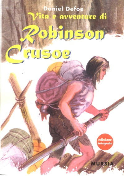 Defoe D.: Robinson Crusoe