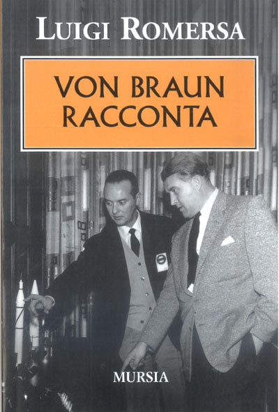 Romersa L.: Von Braun racconta