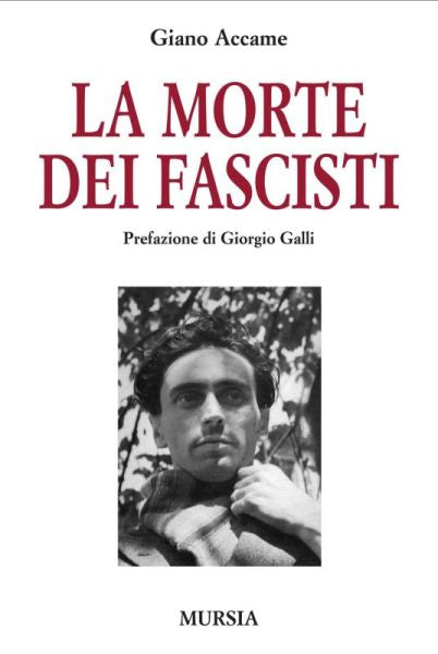 Accame G.: La morte dei fascisti