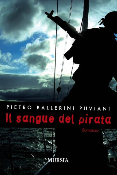 Ballerini Puviani P.: Il sangue del pirata
