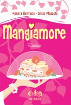 Beltrami R.-Mazzola S.: Mangiamore