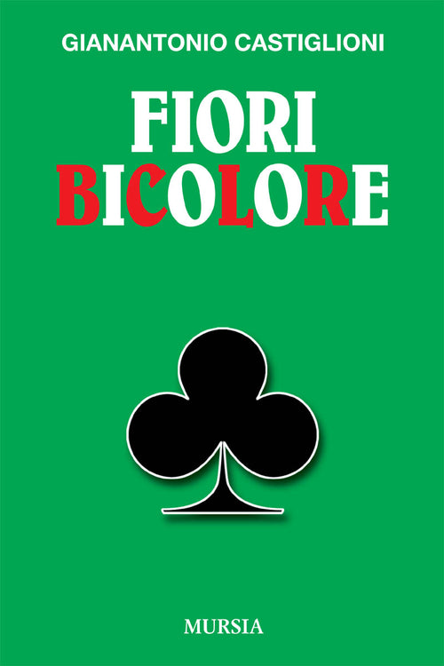 Castiglioni G.: Fiori bicolore