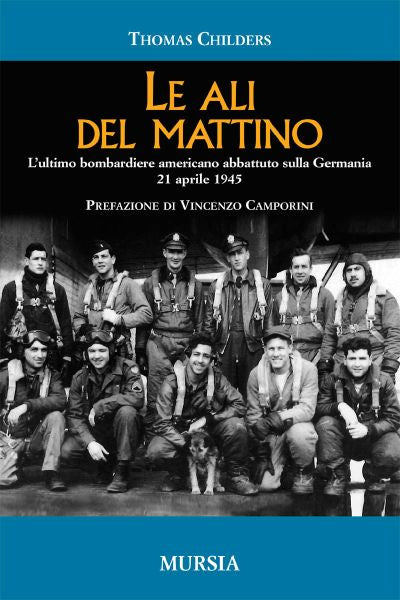 Thomas Childers: Le ali del mattino