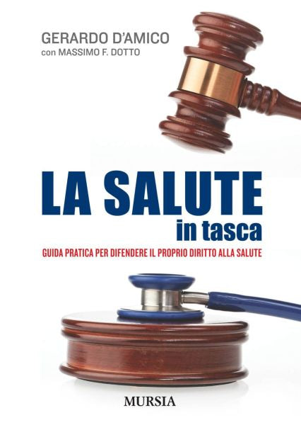 D'Amico G.-Dotto M.: La salute in tasca