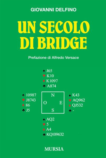 Delfino G.: Un secolo di bridge