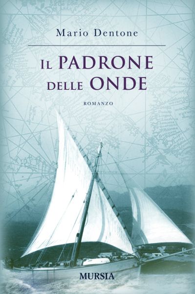 Dentone M.: Il padrone delle onde