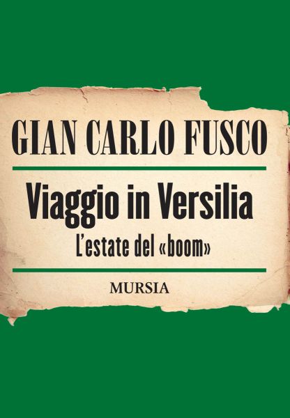 Fusco G.: Viaggio in Versilia