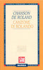 Chanson de Roland (edizione bilingue)  (Finoli A.M.)