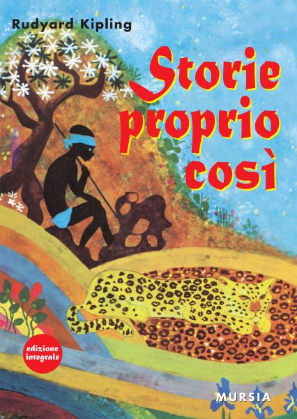 Kipling R.: Storie proprio cosi'