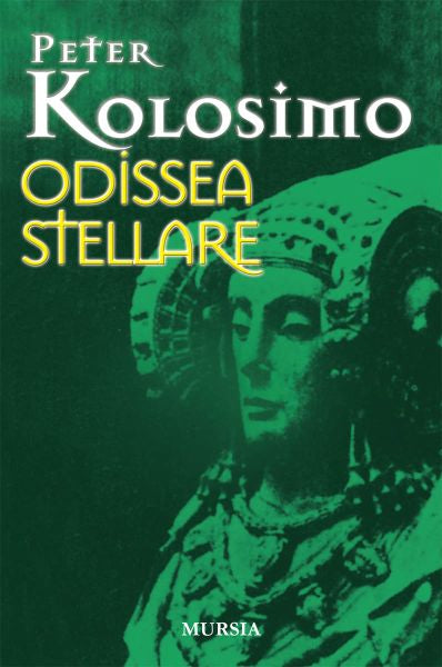 Kolosimo P.: Odissea stellare
