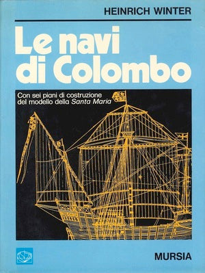 Winter H.: Le navi di Colombo