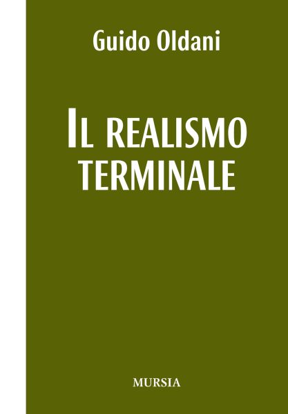 Oldani G.: Il realismo terminale