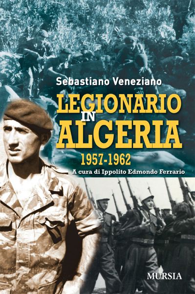 Veneziano S.: Legionario in Algeria