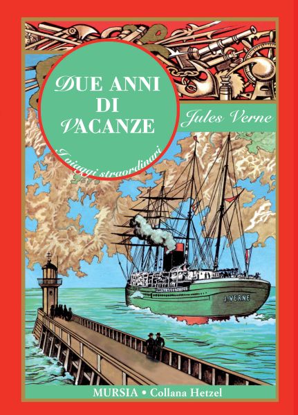 Verne J.: Due anni di vacanze (1888)